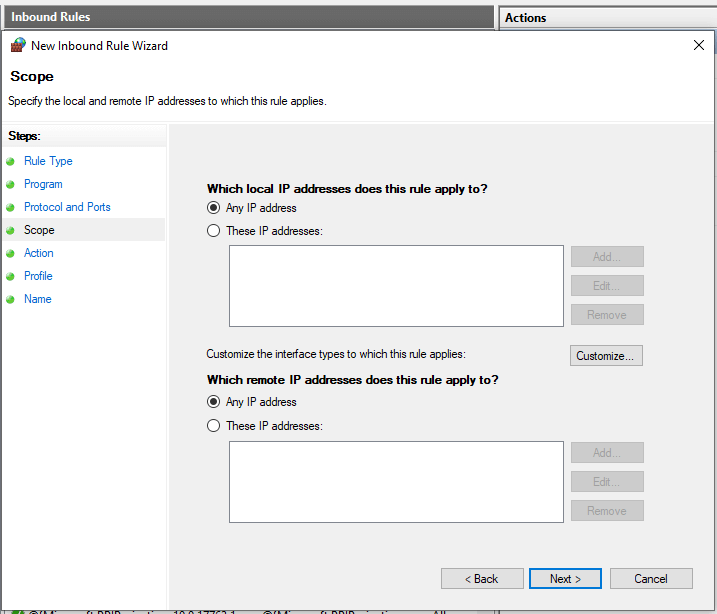 Defining Scope(Local/Remote IPs) for Inbound Firewall Rule on Windows 10 Defining Scope(Local/Remote IPs) for Inbound Firewall Rule on Windows 10