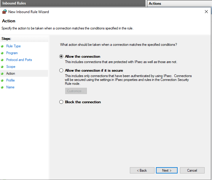 Defining Action for Inbound Firewall Rule on Windows 10 Defining Action for Inbound Firewall Rule on Windows 10