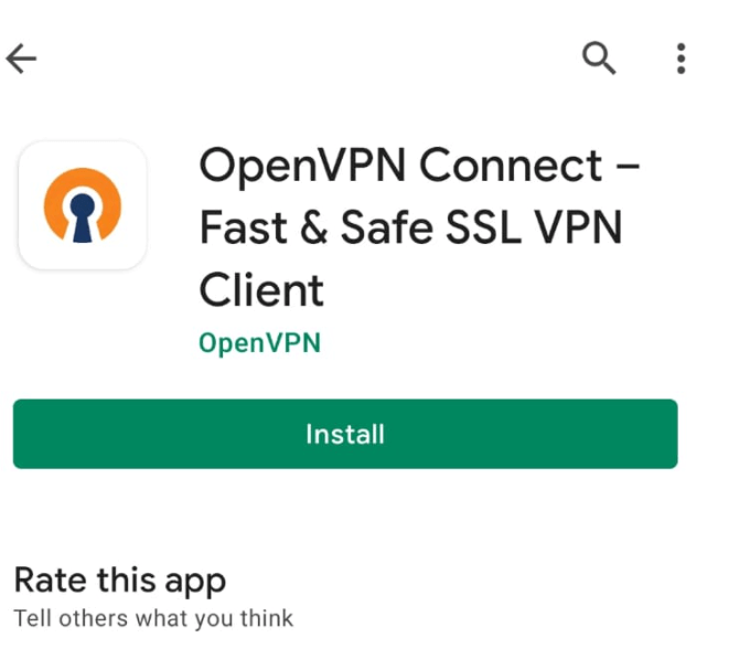 Installing OpenVPN Connect client on an Android Installing OpenVPN Connect client on an Android