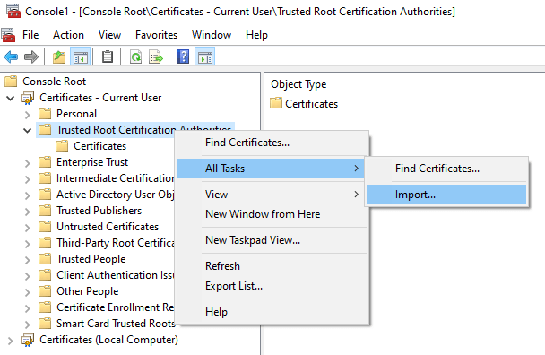 Importing Certificates as Trusted Root CA Importing Certificates as Trusted Root CA
