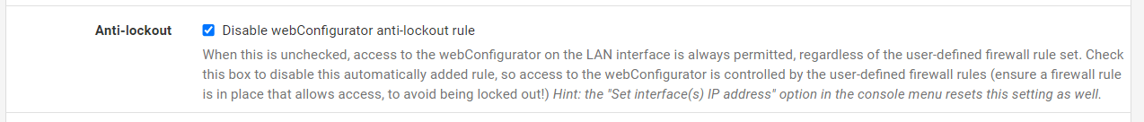 Disabling webConfigurator anti-lockout rule Disabling webConfigurator anti-lockout rule