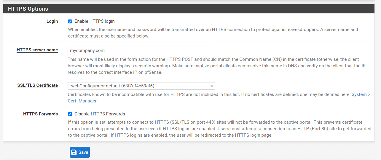 Enabling HTTPS logins for Captive Portal Page on pfSense Firewall Enabling HTTPS logins for Captive Portal Page on pfSense Firewall
