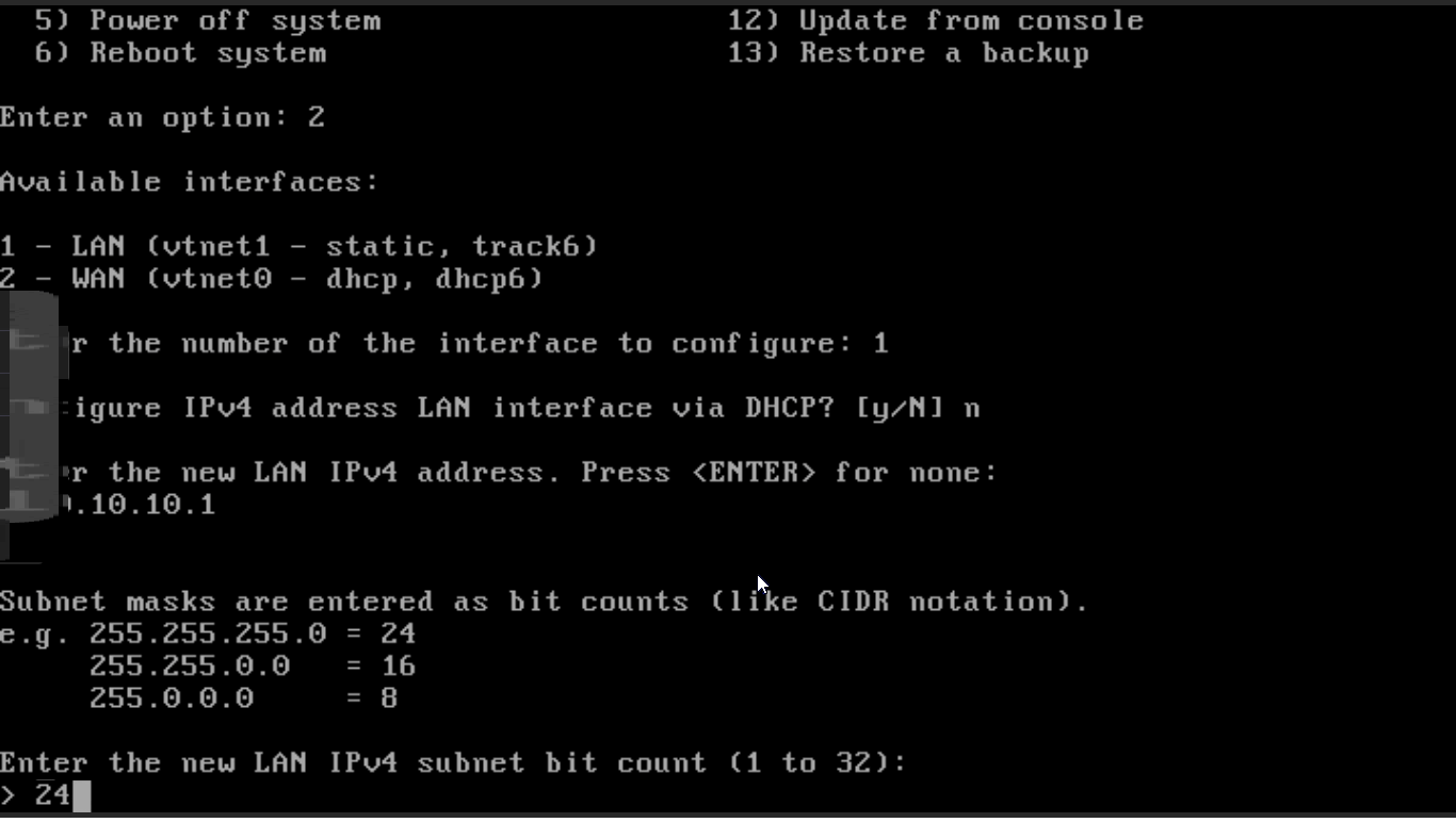 Setting subnet mask for LAN interface on OPNsense CLI Setting subnet mask for LAN interface on OPNsense CLI
