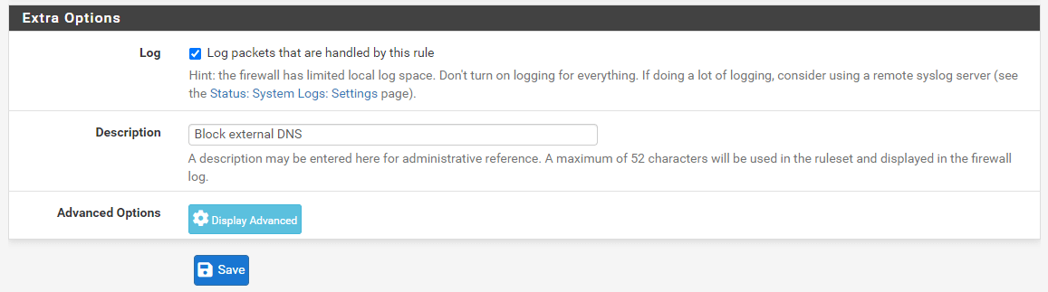 Setting Extra Options for Firewall Rule to Block external DNS Setting Extra Options for Firewall Rule to Block external DNS